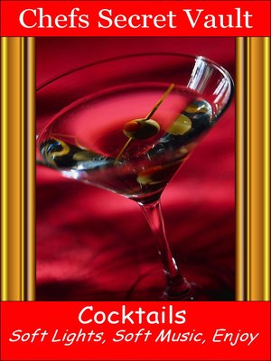 cover image of Cocktails, Soft Lights, Soft Music, Enjoy